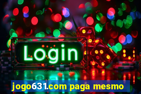 jogo631.com paga mesmo